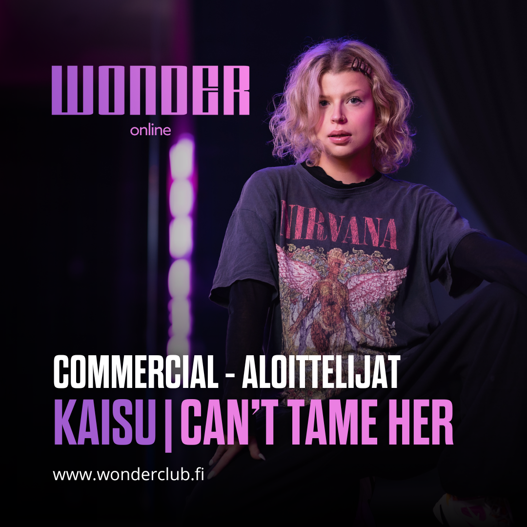 COMMERCIAL DANCE - Alkeet | Can't Tame Her | Kaisu |  Wonder Online |  Onlinetunti.