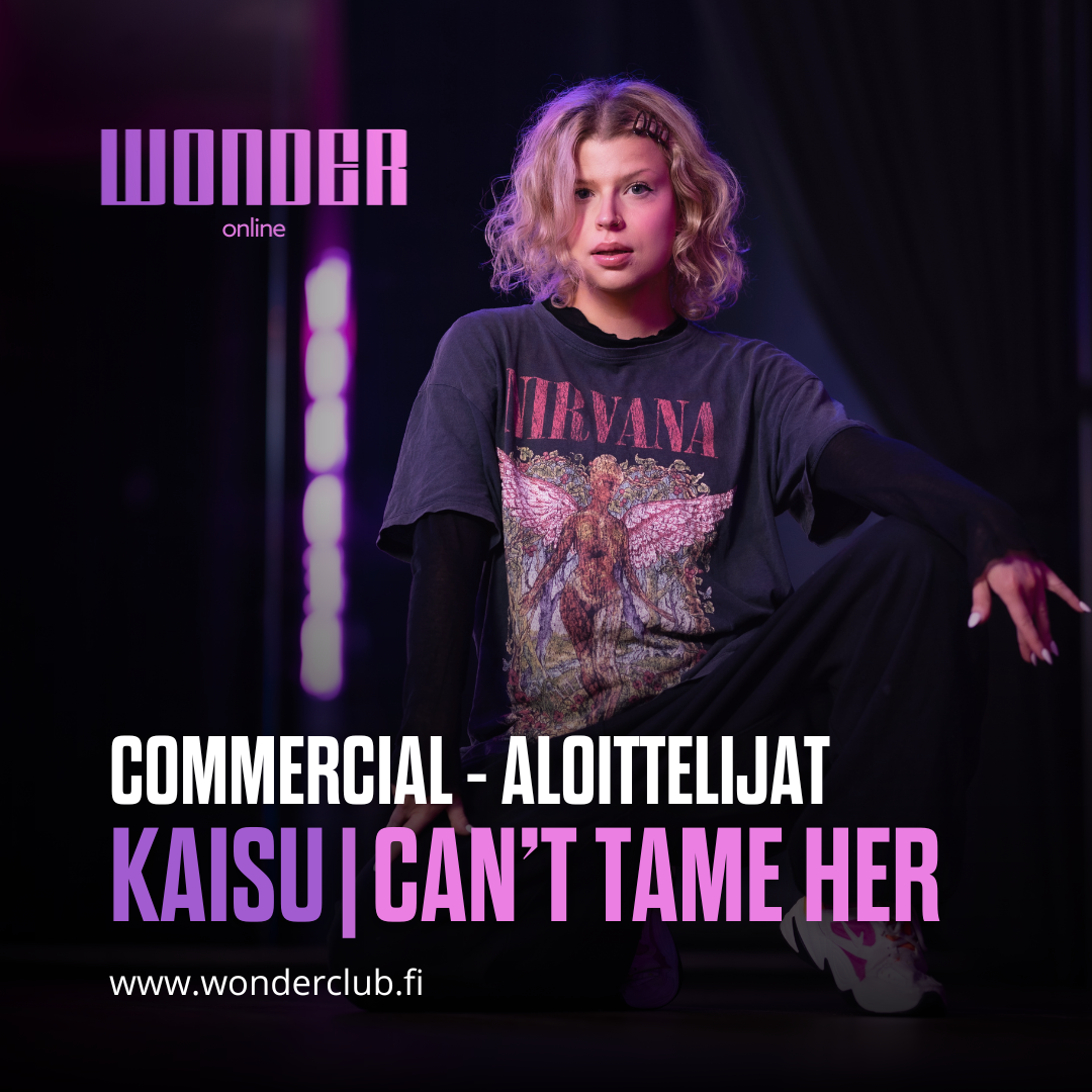 COMMERCIAL DANCE - Alkeet | Can't Tame Her | Kaisu |  Wonder Online |  Onlinetunti.