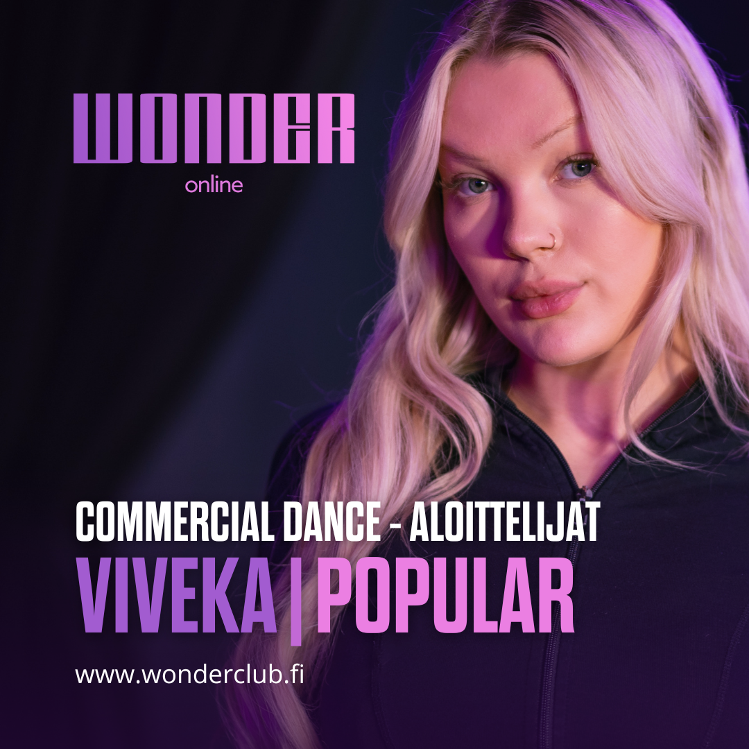 COMMERCIAL DANCE - Aloittelijat | Popular | Viveka |  Wonder Online |  Onlinetunti.