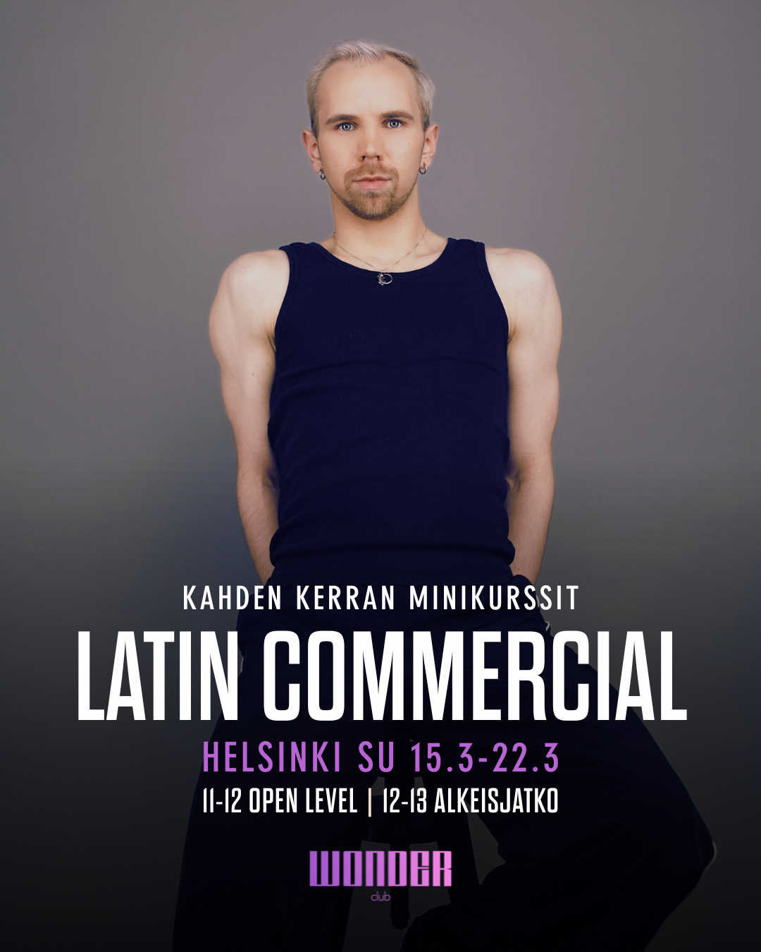 Latin Commercial minikurssi by Valtteri V. 15.3. & 22.3. | Helsinki