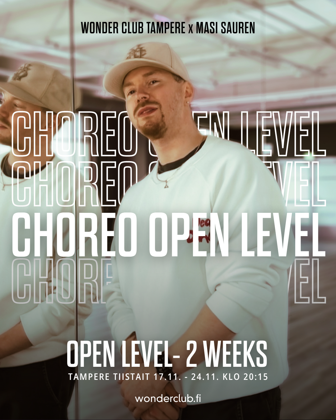 Choreo Open level (2x) by Masi | Tiistait 17.11. - 24.11. | Tampere