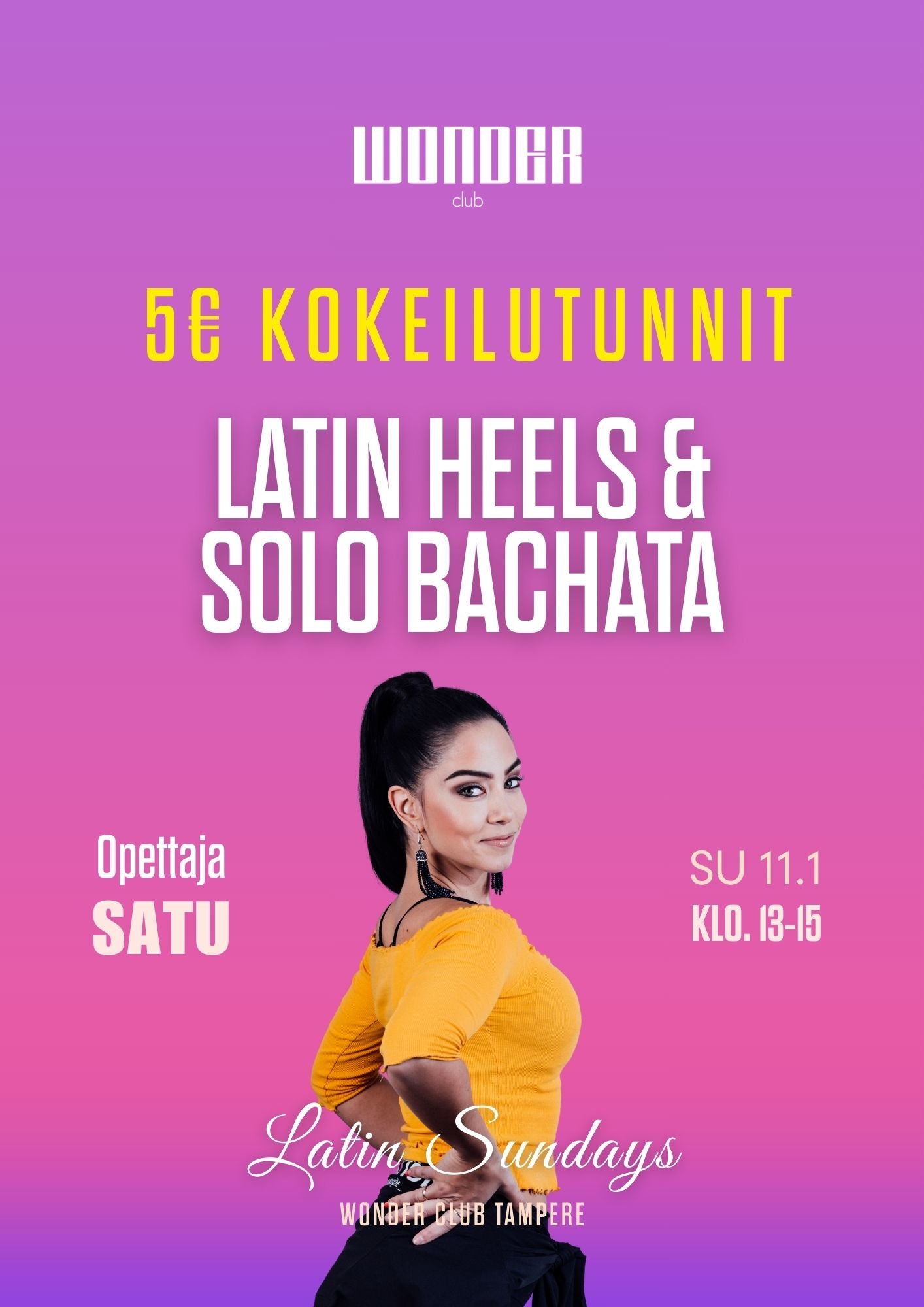 5€ kokeilutunnit | Latin Heels & Solo Bacahta | SU 11.1