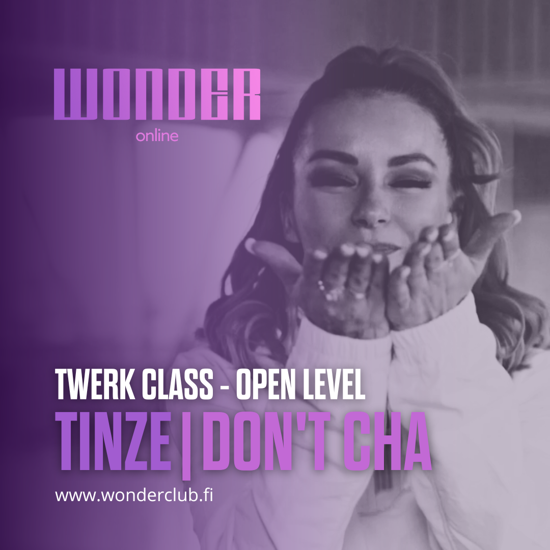 TWERK CLASS - open level | Don't Cha | Tinze | Wonder Online | Onlinetunti.