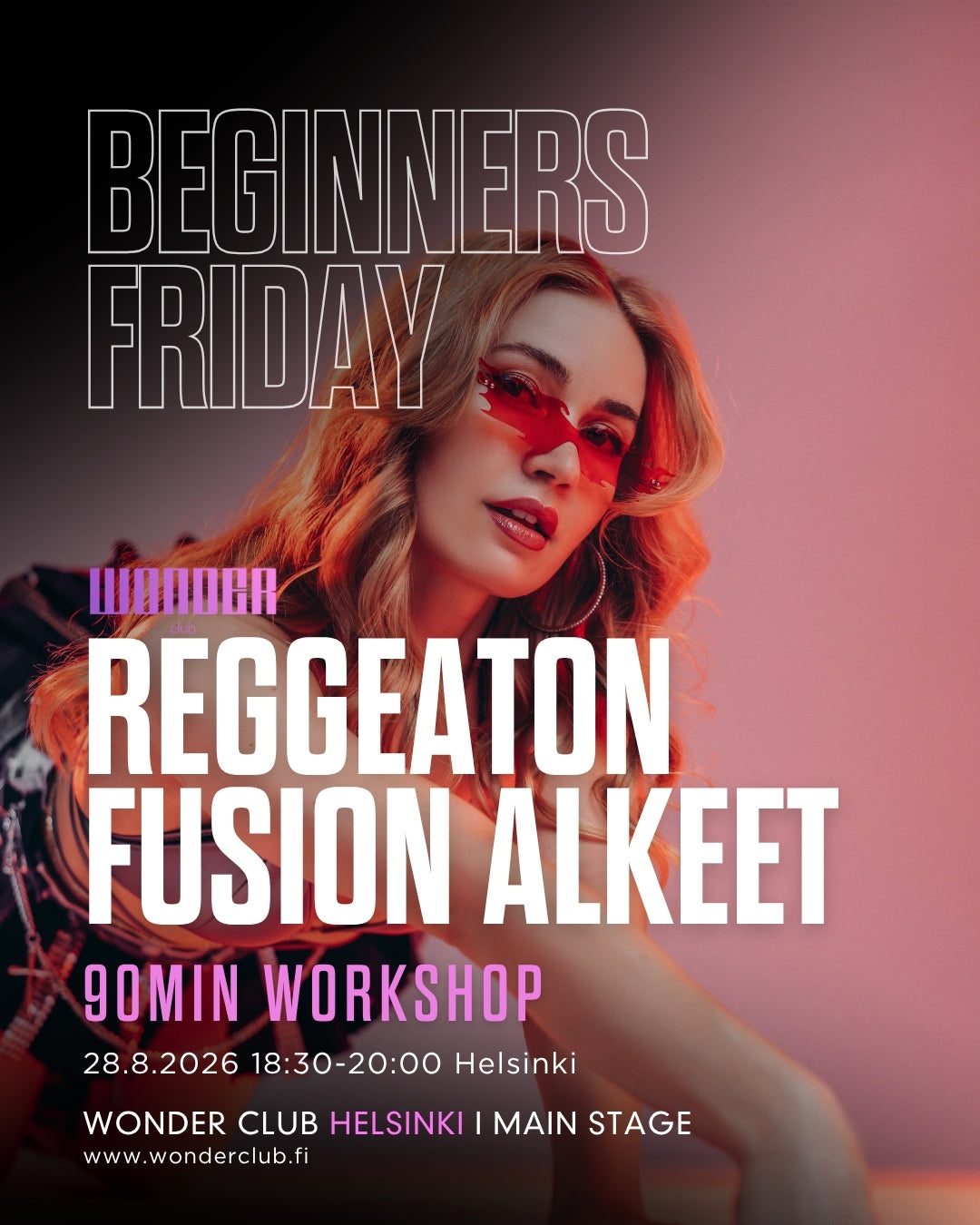BEGINNERS FRIDAY WORKSHOPS | Reggeaton Fusion Alkeet 28.8. | Helsinki