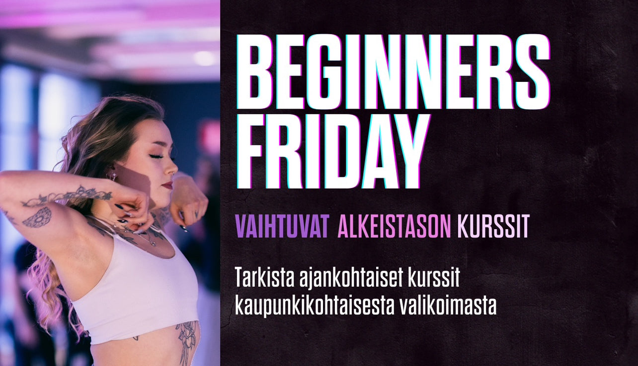 Beginners Friday Helsinki