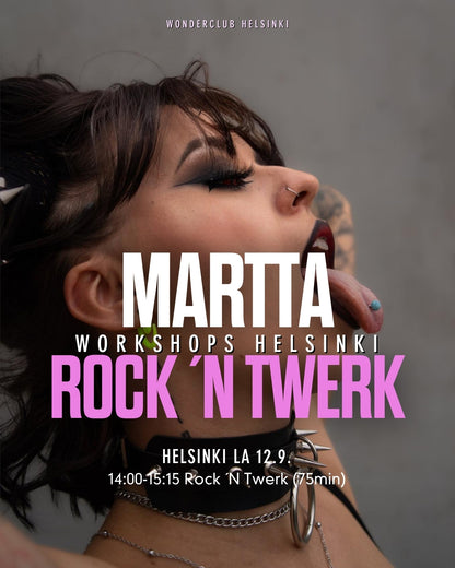 Rock ´N Twerk & Metal Commercial WORKSHOPS Martta Rautio - La 12.9. Helsinki