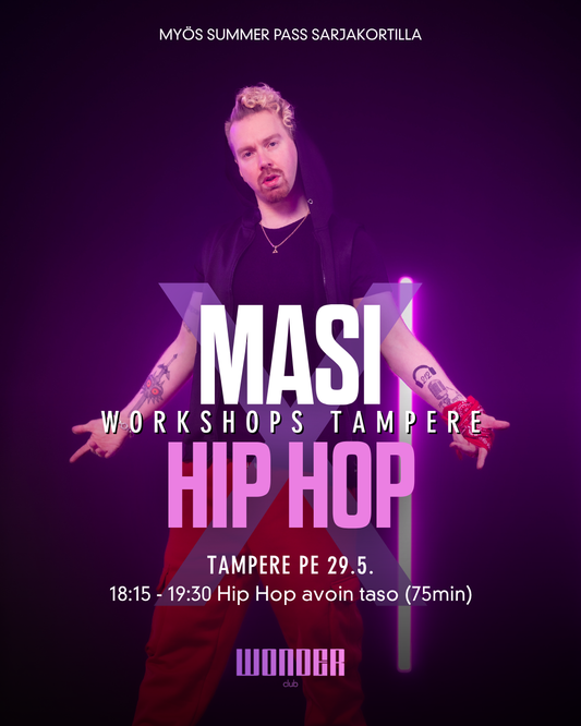 Hip Hop OPEN LEVEL by Masi | pe 29.5. | Tampere | WORKSHOP 75min