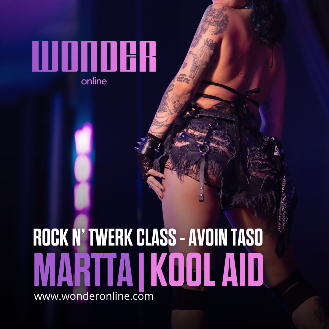 Rock N' Twerk Class - Open Level | Marta | Kool Aid 