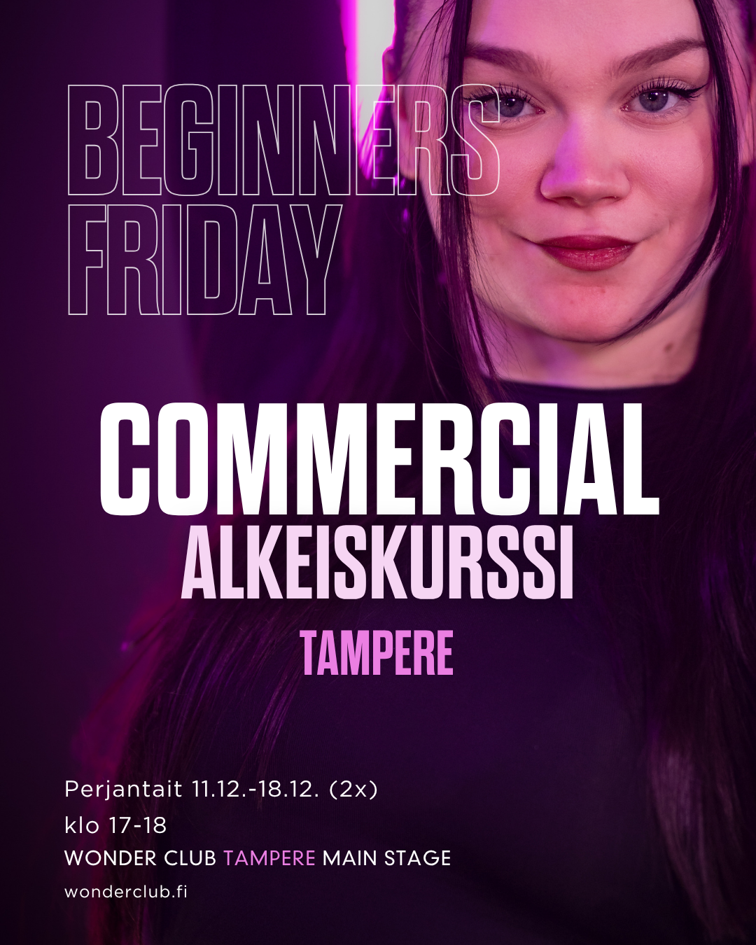 Commercial alkeet with Anni | Uusi kurssi alkaa 2.10. | Tampere | Beginners Friday