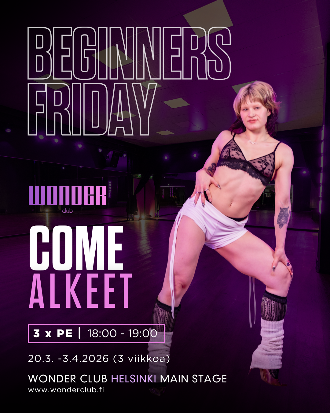 Robyn - Come Alkeet | Helsinki | Beginners Friday 20.3.-3.4.