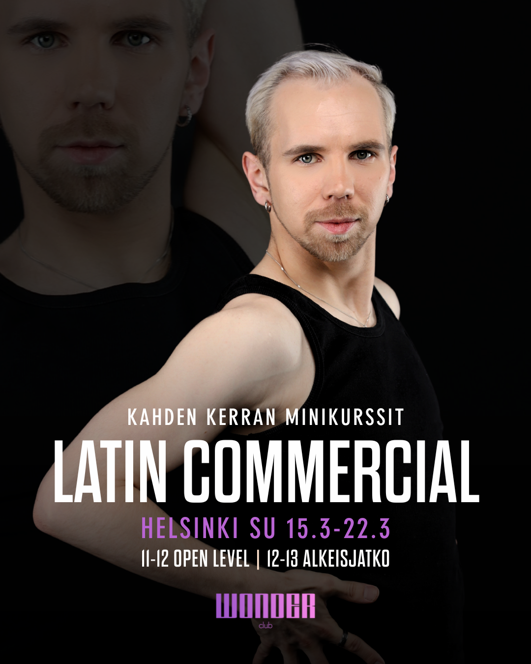 Latin Commercial minikurssi by Valtteri V. 15.3. & 22.3. | Helsinki