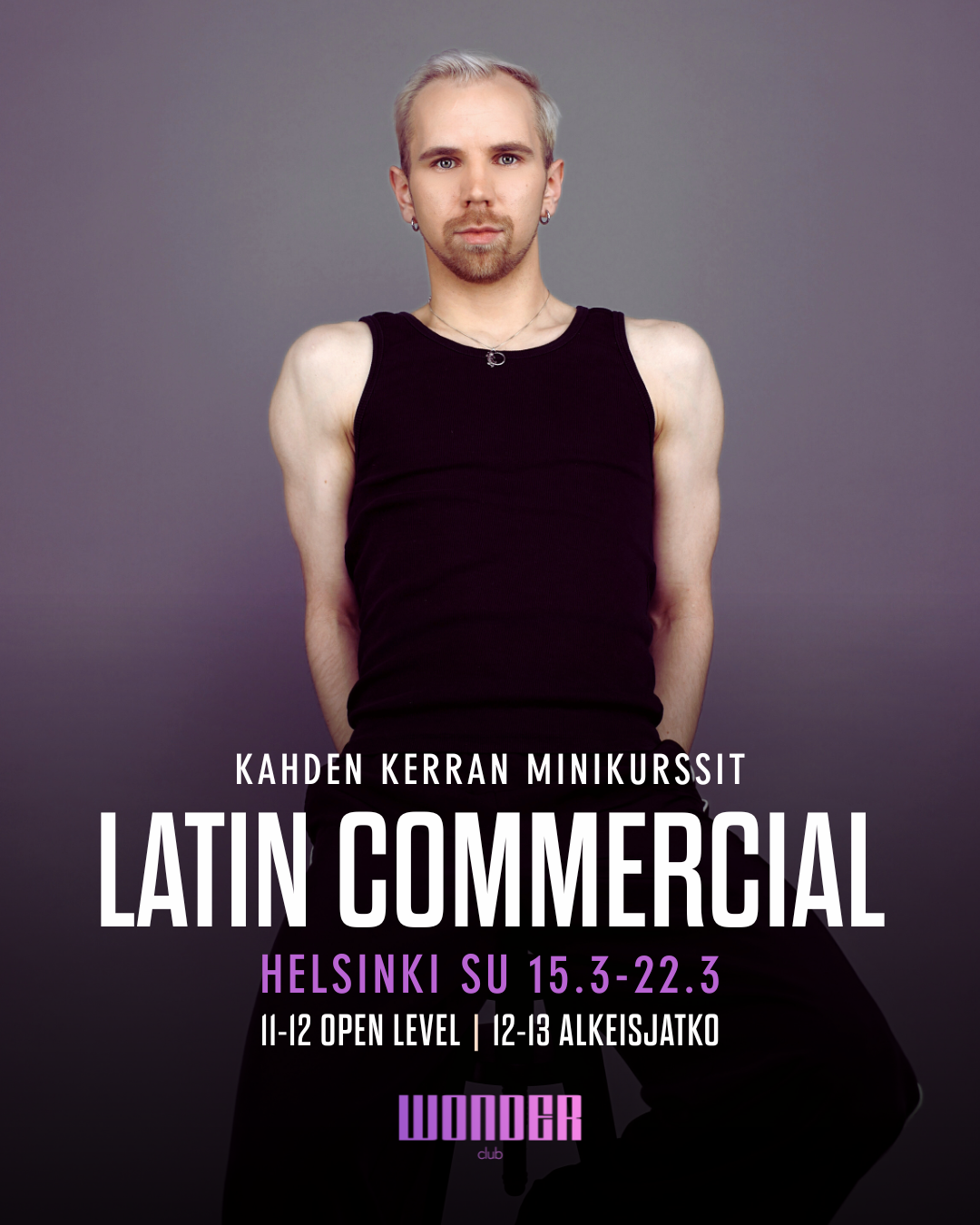 Latin Commercial minikurssi by Valtteri V. 15.3. & 22.3. | Helsinki