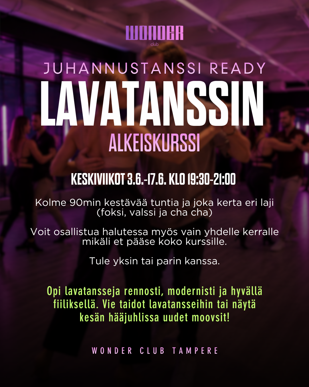 Lavatanssien alkeet (3.6.-17.6.) | Tampere
