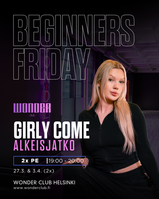Viveka Sofie - Girly Come ALKEISJATKO | Helsinki | Beginners Friday 27.3.-3.4.