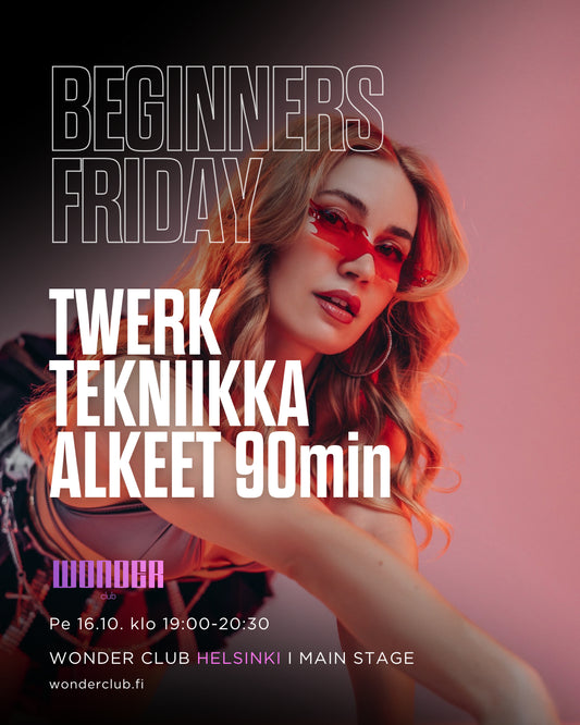 BEGINNERS FRIDAY | Twerk tekniikka alkeet 18.9. + 16.10. | Jasmin | Helsinki