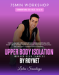 Technics & Special Classes (NEXT: 28.9 Upper Body Isolation)