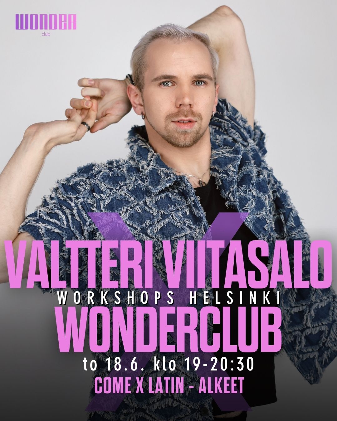 COME X LATIN -ALKEISWORKSHOP by VALTTERI VIITASALO 18.6. klo 19:00-20:30