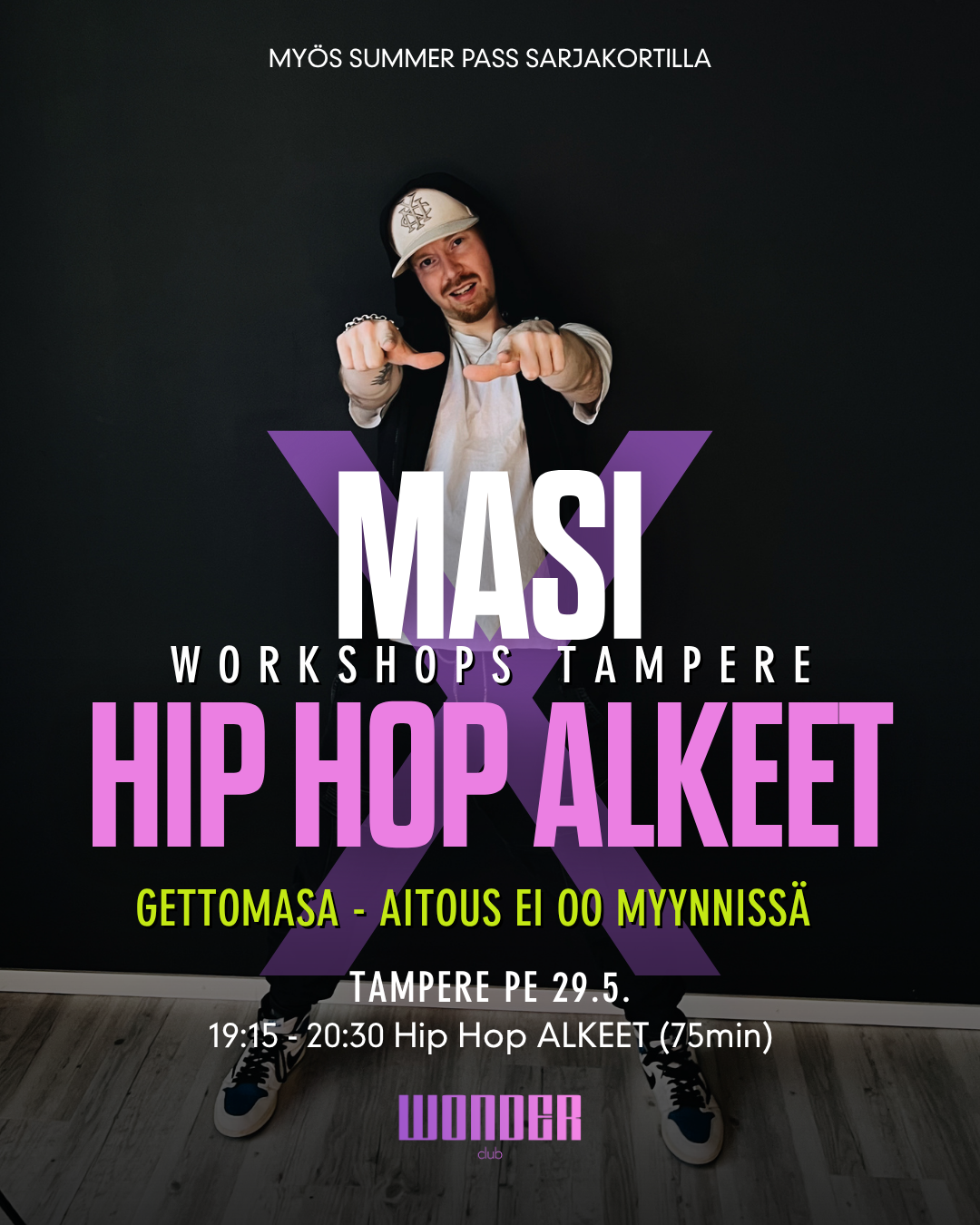 Hip Hop ALKEET by Masi (Gettomasa) | pe 29.5. | Tampere | WORKSHOP 75min