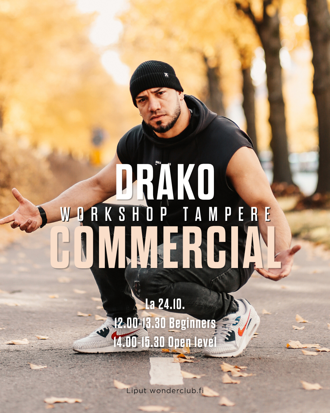 DRAKO Commercial Workshops la 24.10. | Alkeet & Open level | Tampere
