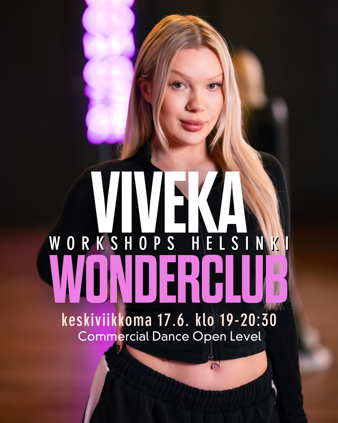 COMMERCIAL OPEN LEVEL WORKSHOP by Viveka 17.6. klo 19:00-20:30